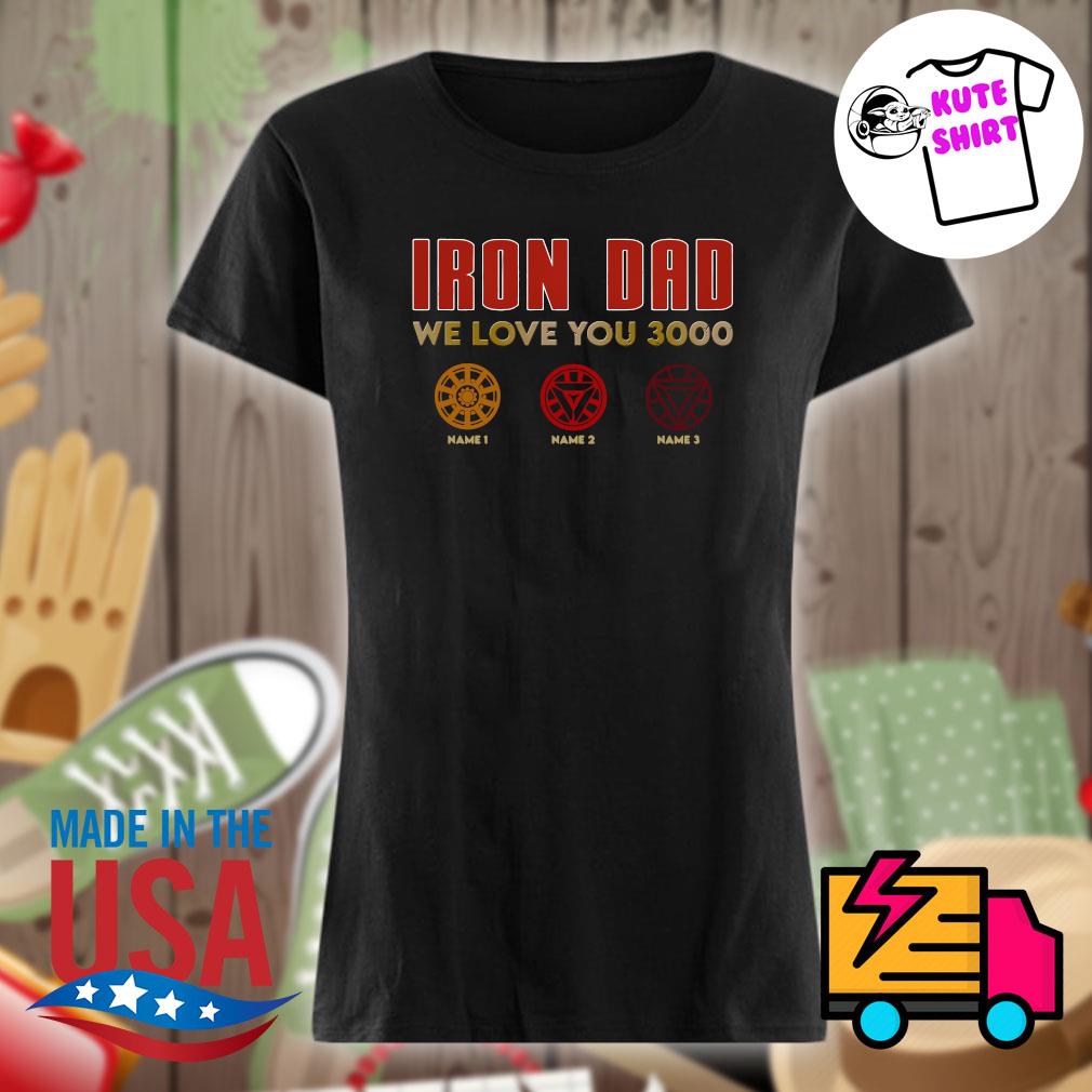 dad love you 3000 shirt