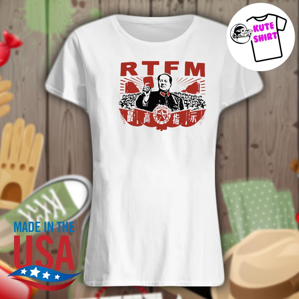 Mao RTFM s Ladies t-shirt
