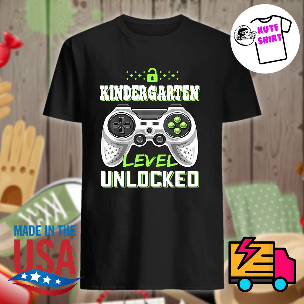 Game Kindergarten Level Unlocked Shirt Hoodie Tank Top Sweater And Long Sleeve T Shirt