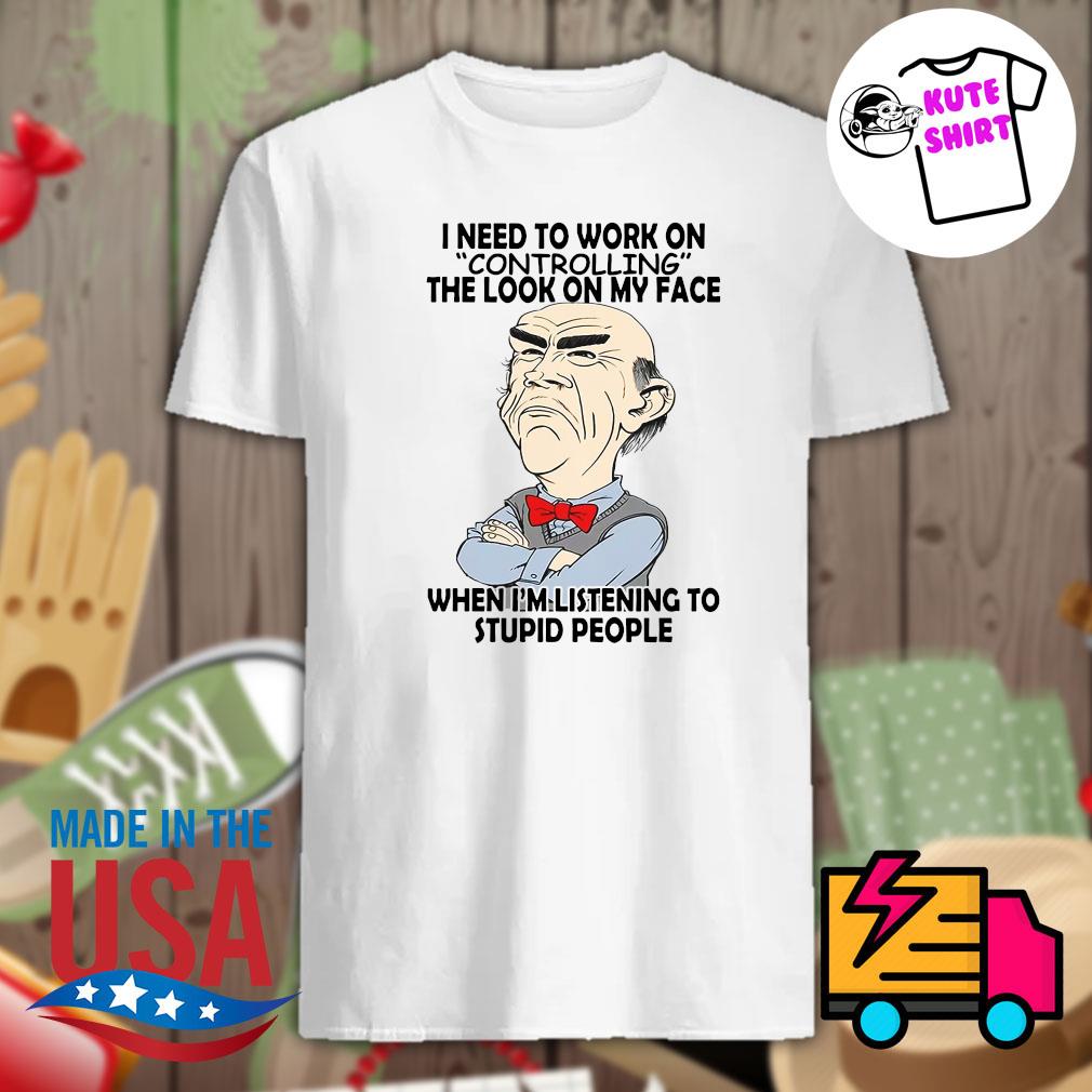 https://images.kuteshirt.com/2022/07/grumpy-old-man-i-need-to-work-on-controlling-the-look-on-my-face-when-i-m-listening-to-stupid-people-shirt-Shirt.jpg