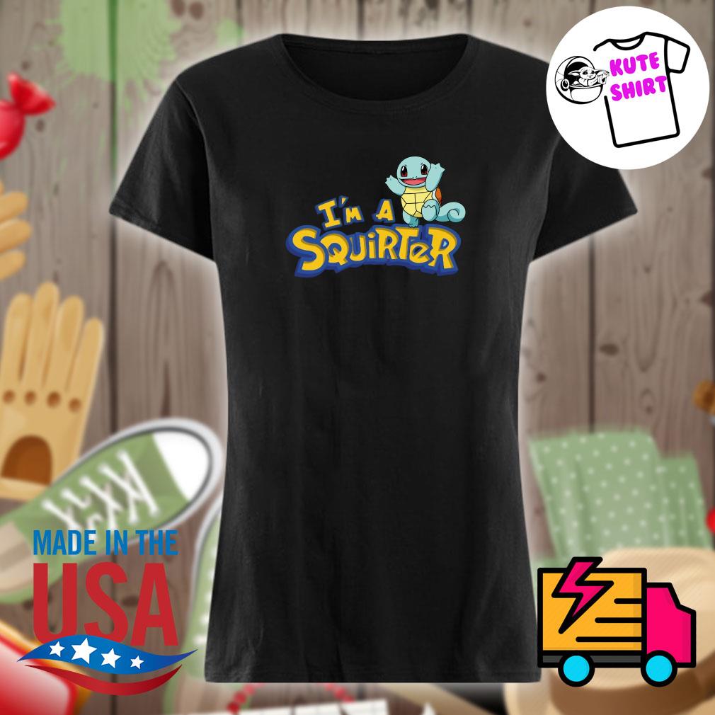 I'm a Squirter Halloween s Ladies t-shirt