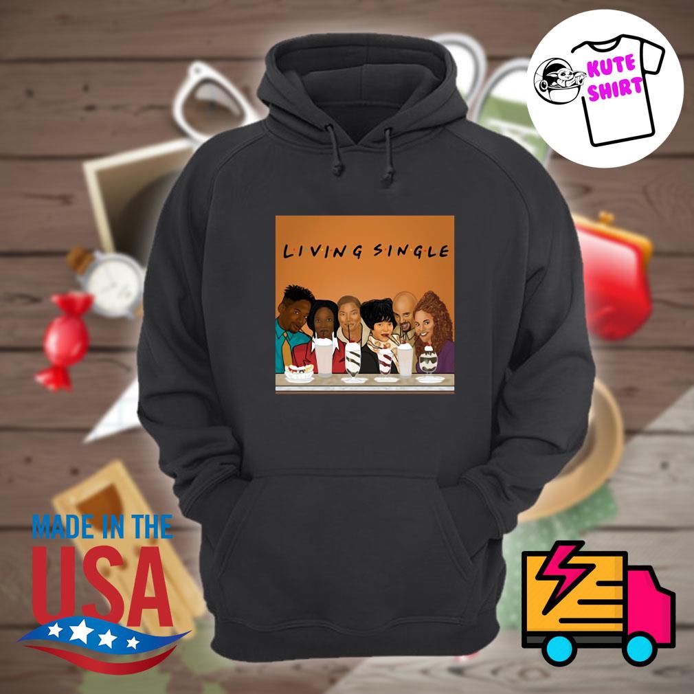 Living single outlet hoodie